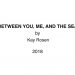 Kay Rosen – Between You, Me, and the Sea (Title)